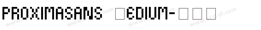 proximasans Medium字体转换